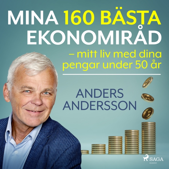 Mina 160 basta ekonomirad - mitt liv med dina pengar under 50 ar, eAudiobook MP3 eaudioBook