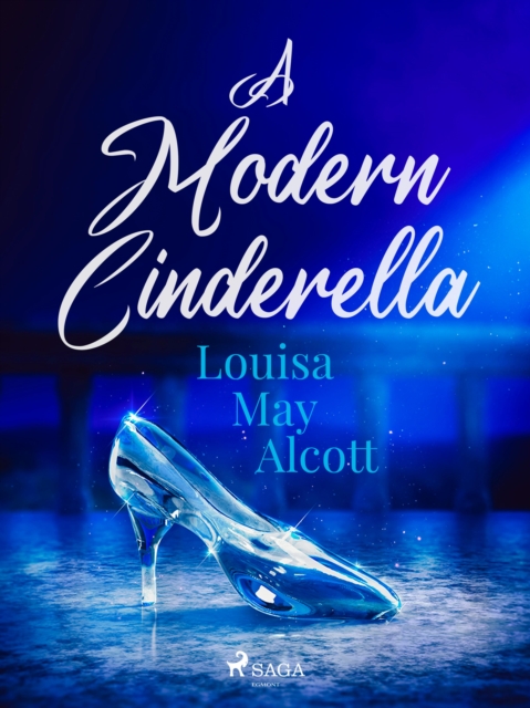 A Modern Cinderella, EPUB eBook