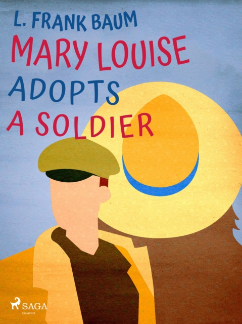 Mary Louise Adopts a Soldier, EPUB eBook