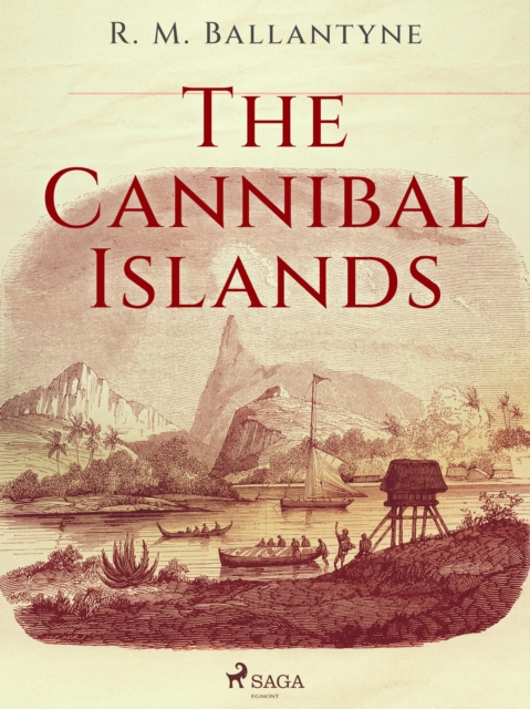The Cannibal Islands, EPUB eBook