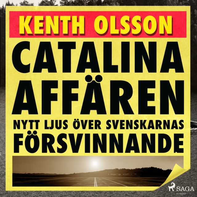 Catalinaaffaren: nytt ljus over svenskarnas forsvinnande, eAudiobook MP3 eaudioBook