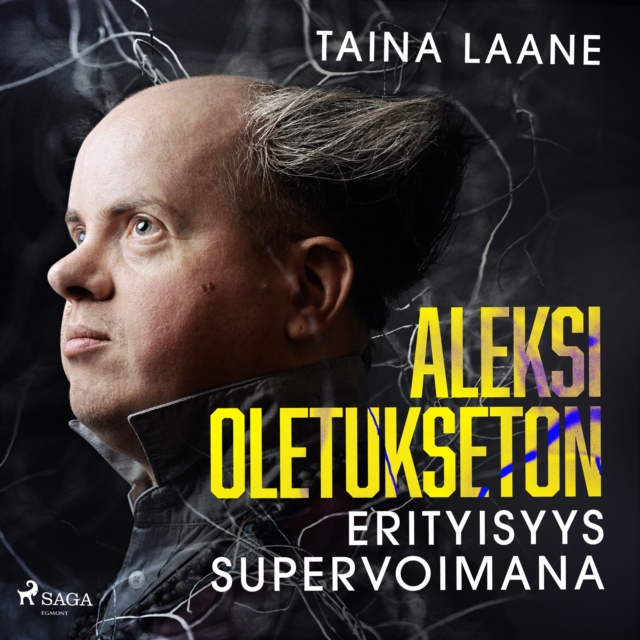 Aleksi Oletukseton - erityisyys supervoimana, eAudiobook MP3 eaudioBook