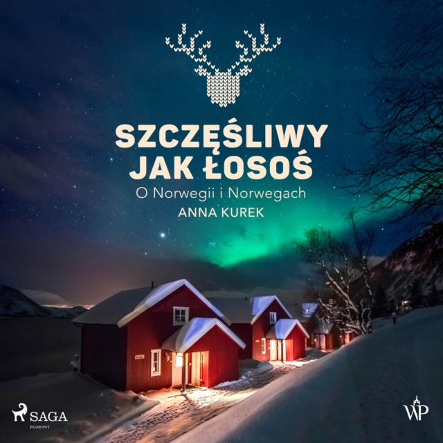 Szczesliwy jak losos. O Norwegii i Norwegach, eAudiobook MP3 eaudioBook