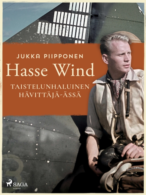 Hasse Wind: taistelunhaluinen havittaja-assa, EPUB eBook