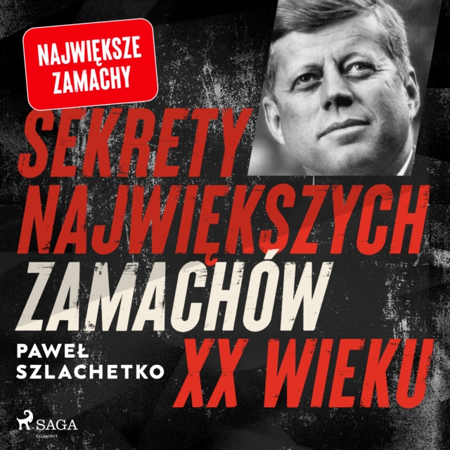 Sekrety najwiekszych zamachow XX wieku, eAudiobook MP3 eaudioBook