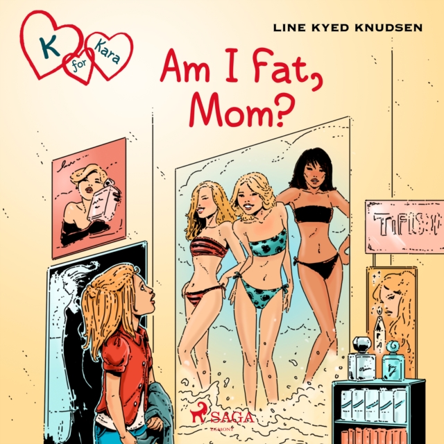 K for Kara 14: Am I Fat, Mom?, eAudiobook MP3 eaudioBook