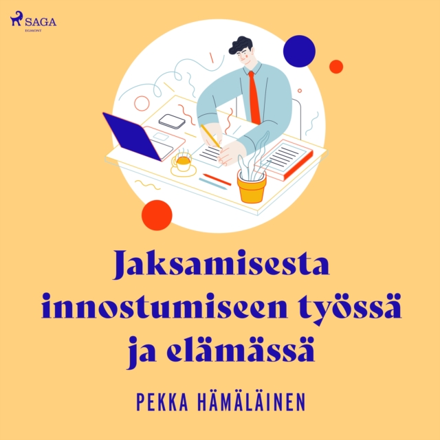 Jaksamisesta innostumiseen tyossa ja elamassa, eAudiobook MP3 eaudioBook