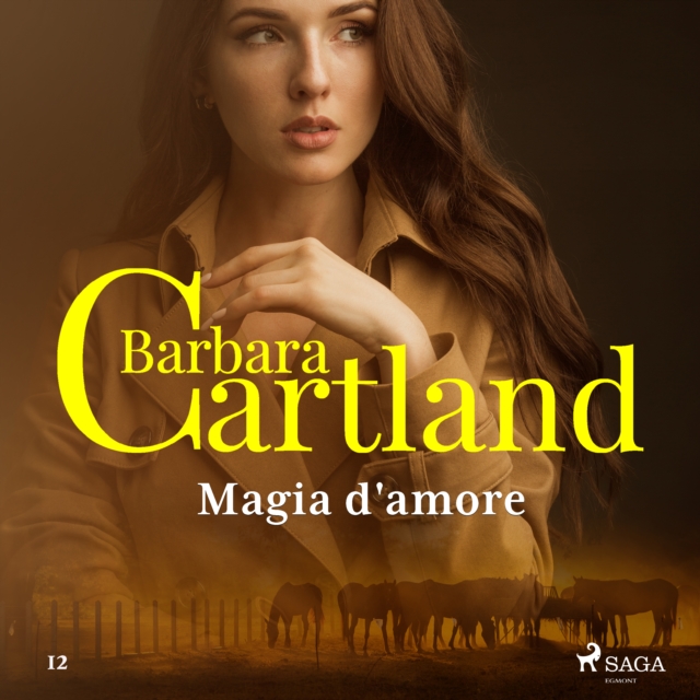 Magia d'amore (La collezione eterna di Barbara Cartland 12), eAudiobook MP3 eaudioBook