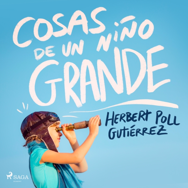 Cosas de un nino grande, eAudiobook MP3 eaudioBook