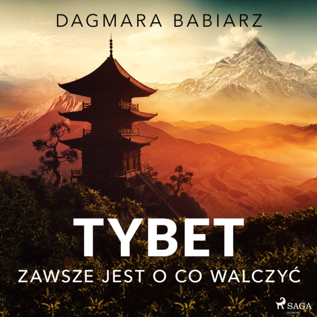 Tybet - zawsze jest o co walczyc, eAudiobook MP3 eaudioBook