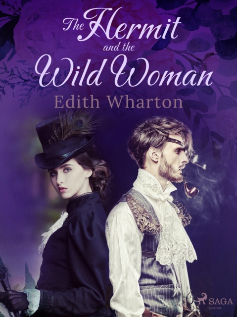 The Hermit and the Wild Woman, EPUB eBook