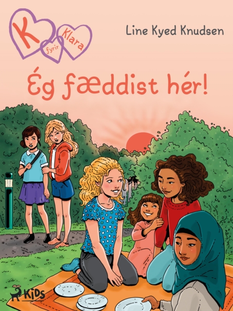 K fyrir Klara 23 - Eg faeddist her!, EPUB eBook