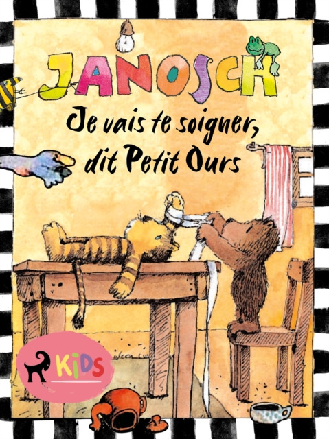 Je vais te soigner, dit Petit Ours, EPUB eBook