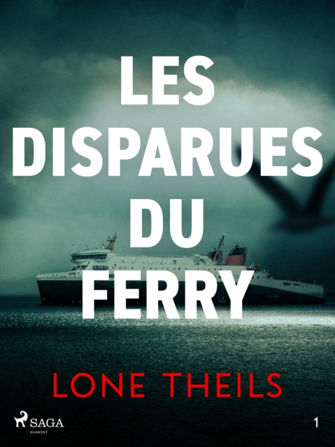 Nora Sand : Les Disparues du ferry, EPUB eBook