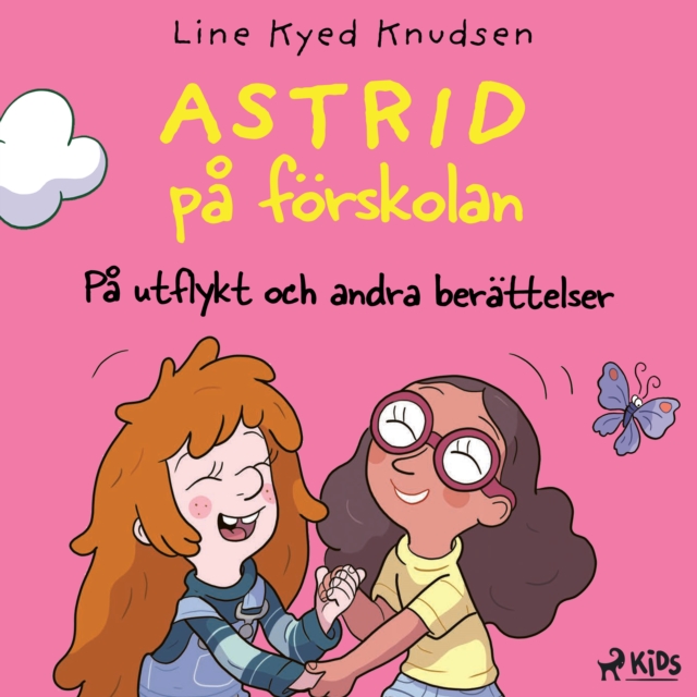 Astrid pa forskolan - Pa utflykt och andra berattelser, eAudiobook MP3 eaudioBook