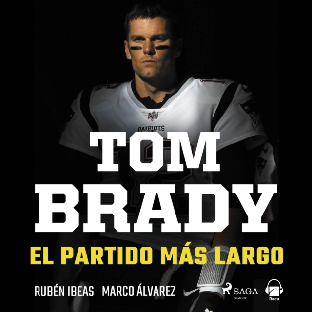 Tom Brady. El partido mas largo, eAudiobook MP3 eaudioBook