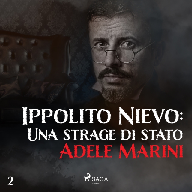 Ippolito Nievo: Una strage di stato, eAudiobook MP3 eaudioBook