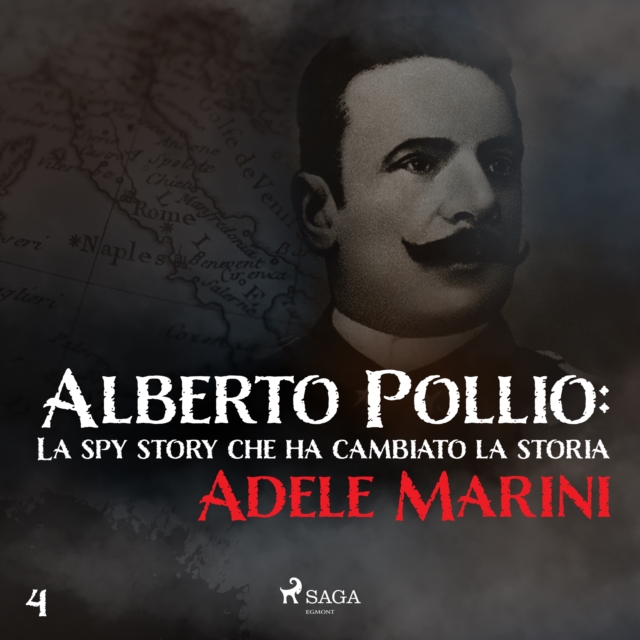 Alberto Pollio: La spy story che ha cambiato la storia, eAudiobook MP3 eaudioBook