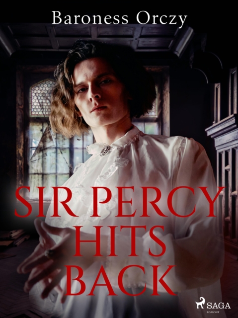 Sir Percy Hits Back, EPUB eBook