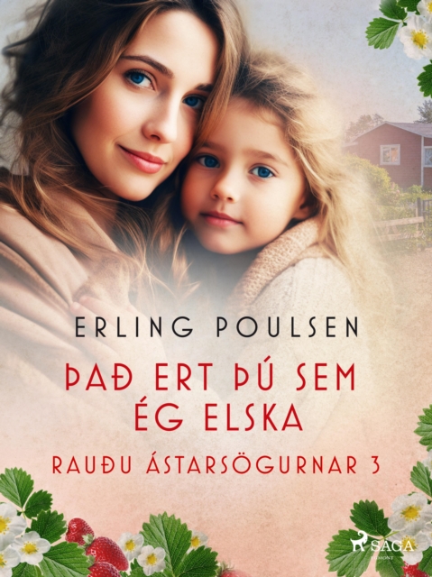 Það ert þu sem eg elska (Rauðu astarsogurnar 3), EPUB eBook