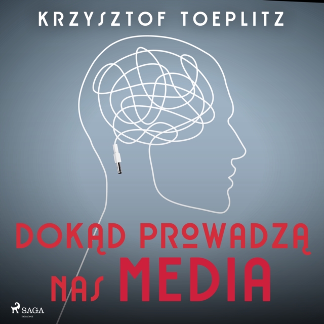 Dokad prowadza nas media, eAudiobook MP3 eaudioBook