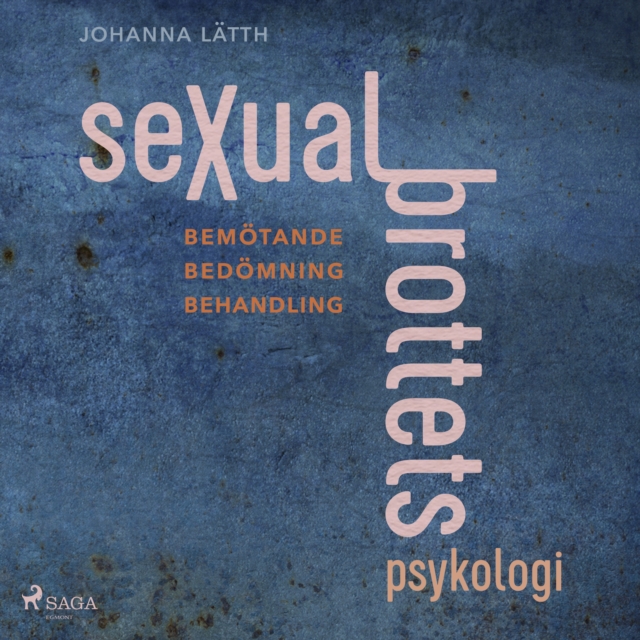 Sexualbrottets psykologi, eAudiobook MP3 eaudioBook