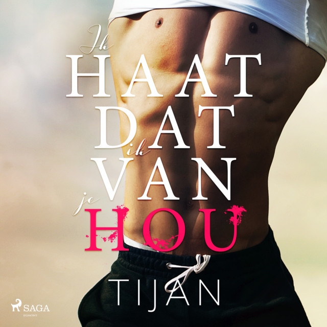 Ik haat dat ik van je hou, eAudiobook MP3 eaudioBook