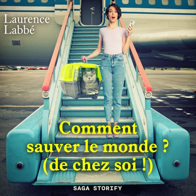 Comment sauver le monde ? (de chez soi !), eAudiobook MP3 eaudioBook