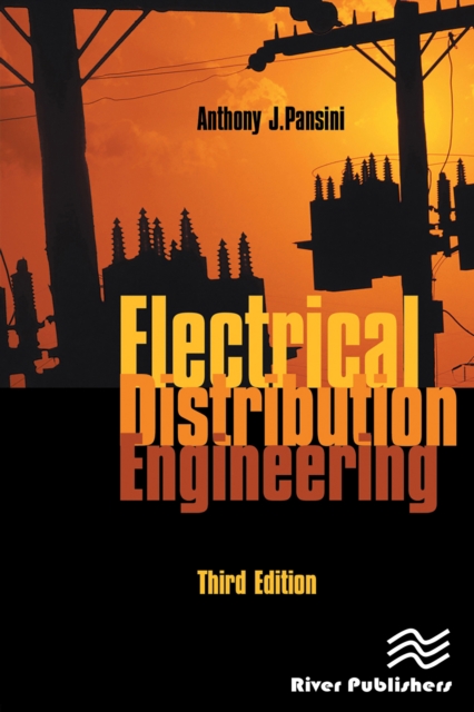 Electrical Distribution Engineering, Third Edition, PDF eBook