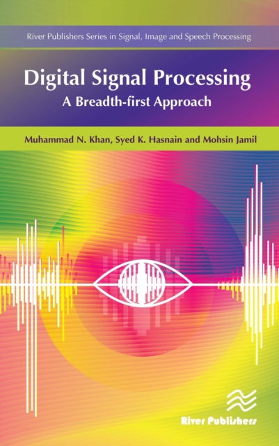 Digital Signal Processing : A Breadth-First Approach, EPUB eBook