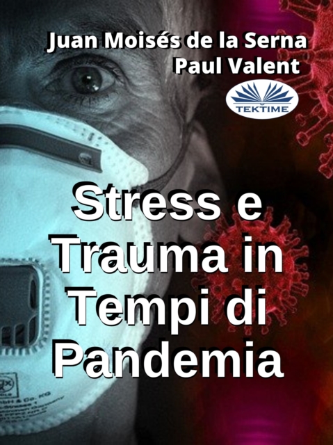 Stress E Trauma In Tempi Di Pandemia, EPUB eBook