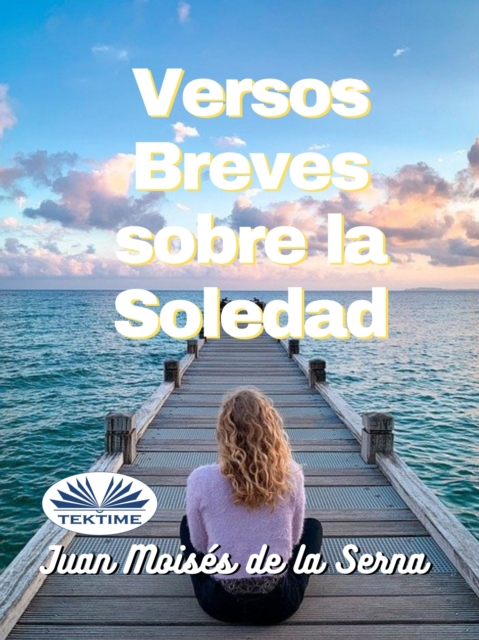 Versos Breves Sobre La Soledad, EPUB eBook
