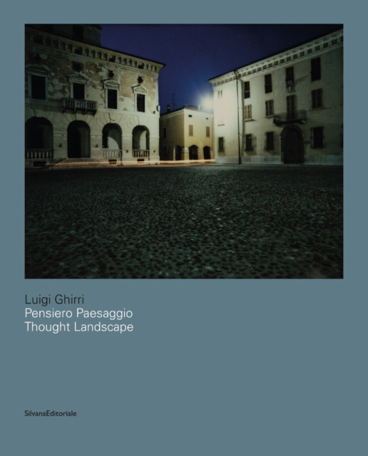 Luigi Ghirri : Thought Landscapes, Paperback / softback Book