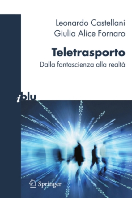 Teletrasporto : dalla fantascienza alla realta, PDF eBook
