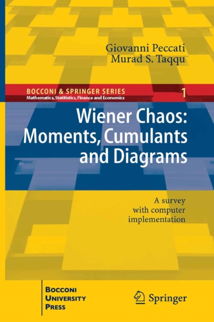 Wiener Chaos: Moments, Cumulants and Diagrams : A survey with Computer Implementation, PDF eBook