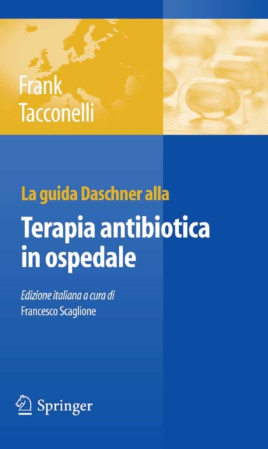 La guida Daschner alla terapia antibiotica in ospedale, PDF eBook