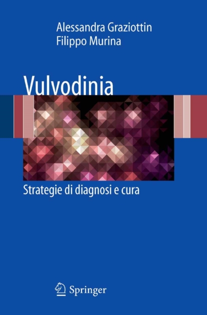 Vulvodinia : Strategie di diagnosi e cura, PDF eBook