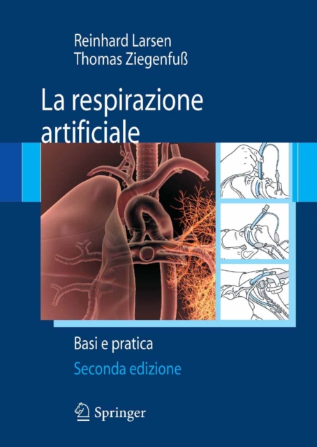 La respirazione artificiale : Basi e pratica, PDF eBook