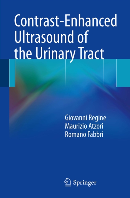 Contrast-Enhanced Ultrasound of the Urinary Tract, PDF eBook