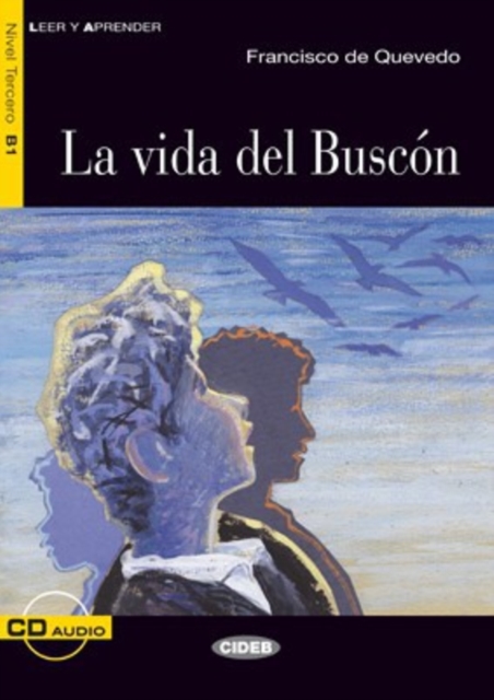 Leer y aprender : La vida del Buscon + CD, Mixed media product Book