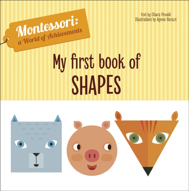 My First Book of Shapes (Montessori World of Achievements), Board book Book