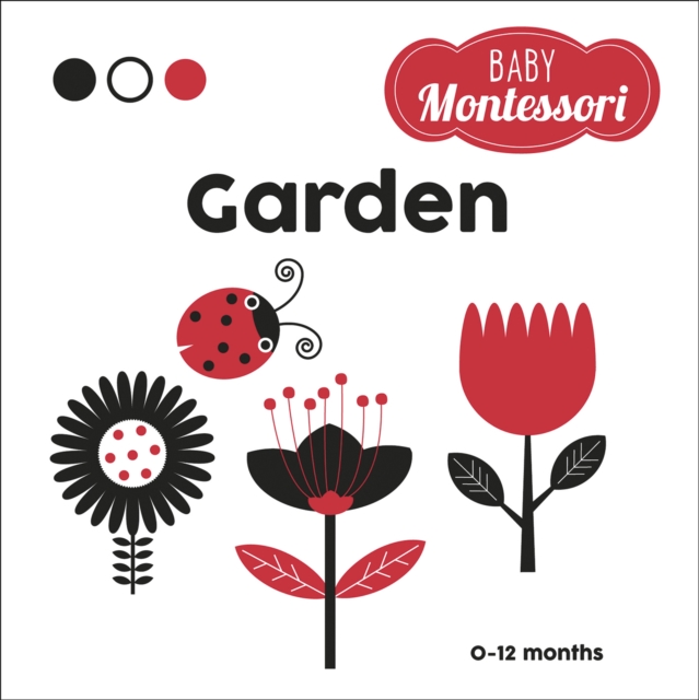 Garden : Baby Montessori, Hardback Book