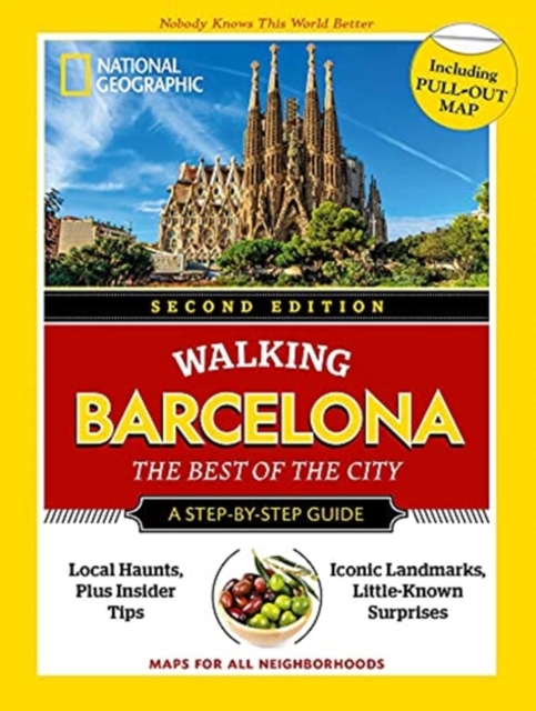 National Geographic Walking Barcelona, Second Edition, Paperback / softback Book