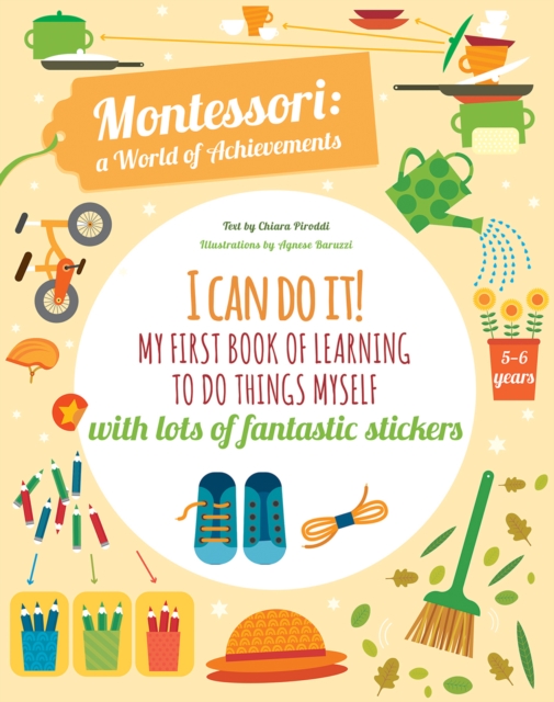 I Can Do It! My First Book of Learning to do Things Myself : Montessori Activity Book, Paperback / softback Book