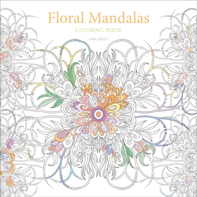 Floral Mandalas : Coloring book, Paperback / softback Book