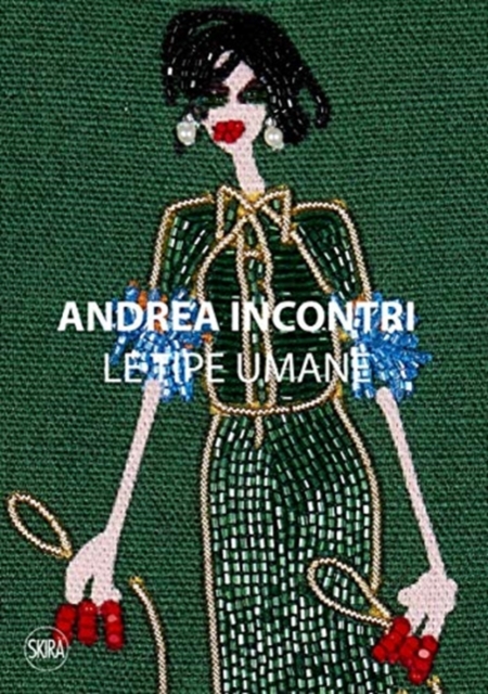 Andrea Incontri (Bilingual edition) : Human Types, Hardback Book