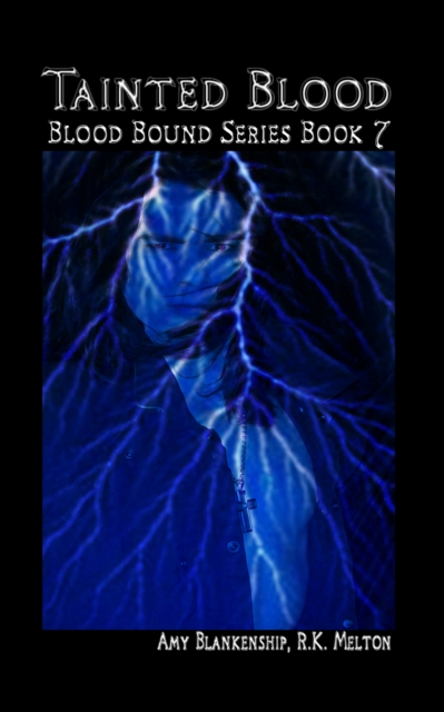 Tainted Blood (Blood Bound Book 7), EPUB eBook
