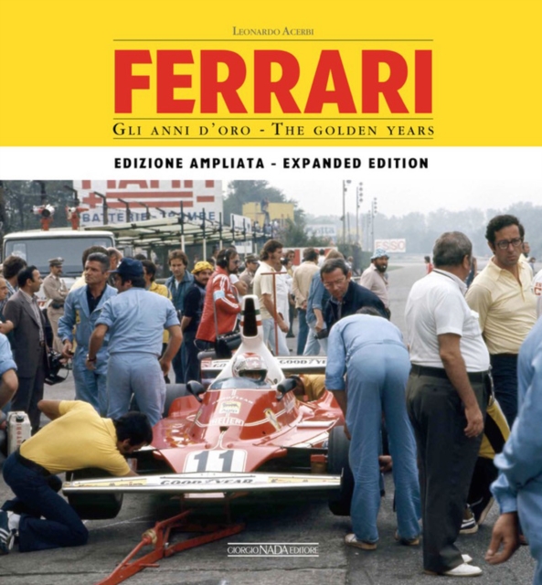 Ferrari: The Golden Years : Enlarged edition, Hardback Book