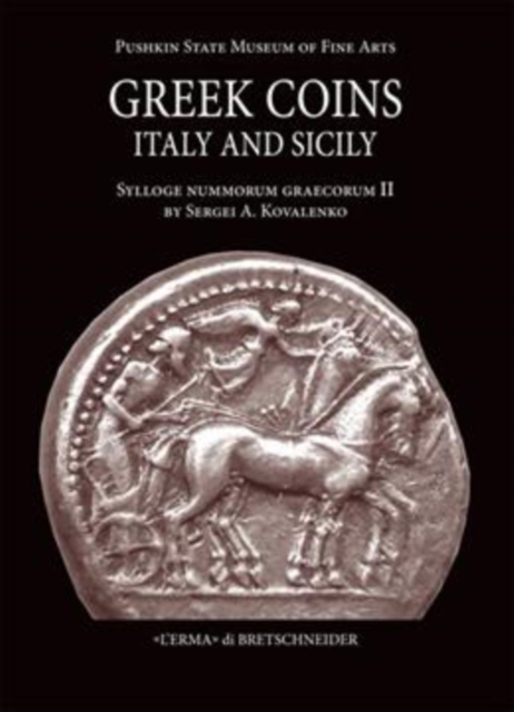 Greek coins of Italy and Sicily : Sylloge nummorum graecorum II.State Pushkin Museum of Fine Arts, PDF eBook