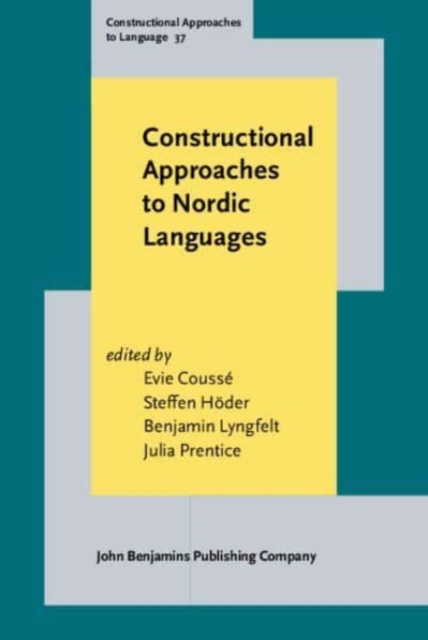 Constructional Approaches to Nordic Languages, Hardback Book